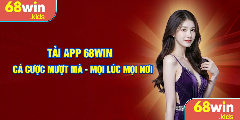 Tải app 68win