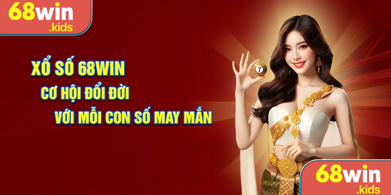 Xổ số 68win